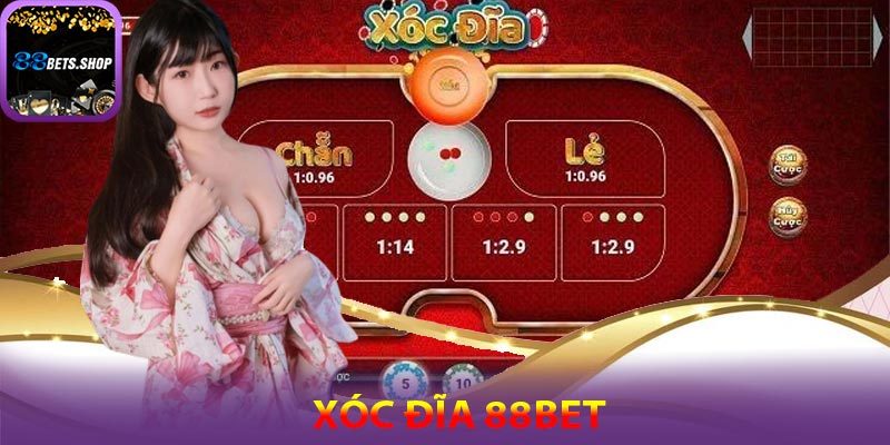 Giới thiệu đôi nét về xóc đĩa 88bet