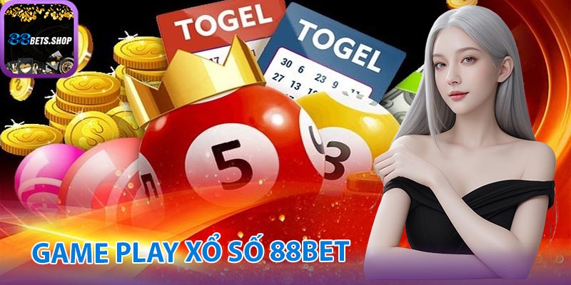 Game play xổ số 88bet