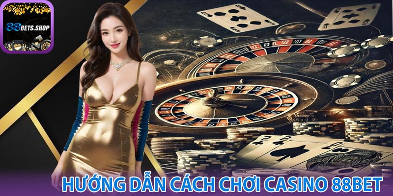 Cách chơi casino luôn thắng